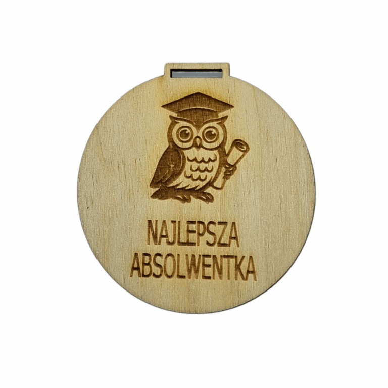 Drewniany medal okolicznościowy "Najlepsza Absolwentka" 59 mm x 65 mm z zawieszką